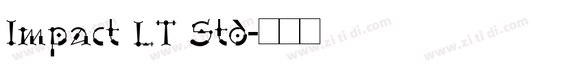 Impact LT Std字体转换